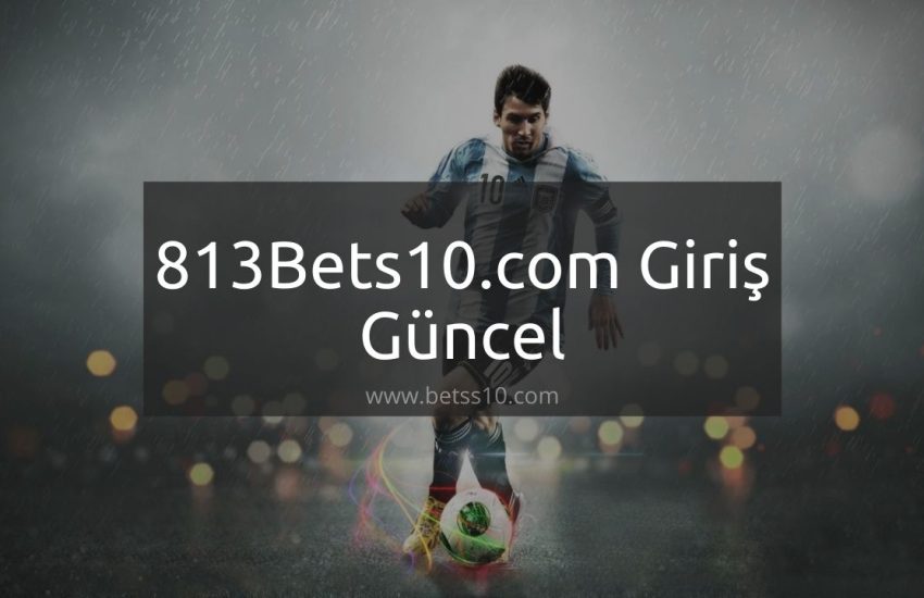 813Bets10