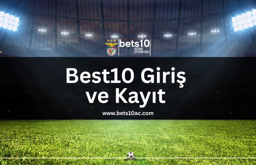 bets10-giris-ve-kayit