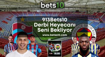 913Bets10 Derbi Heyecanı Seni Bekliyor