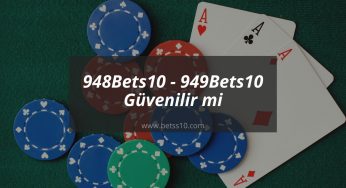 948Bets10 – 949Bets10 Güvenilir mi